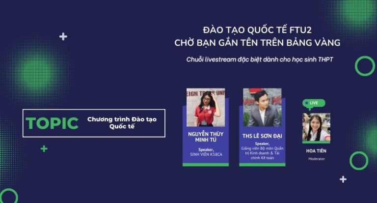 Livestream TVTS Tập 2 – Đào tạo Quốc tế chờ bạn gắn tên trên bảng vàng