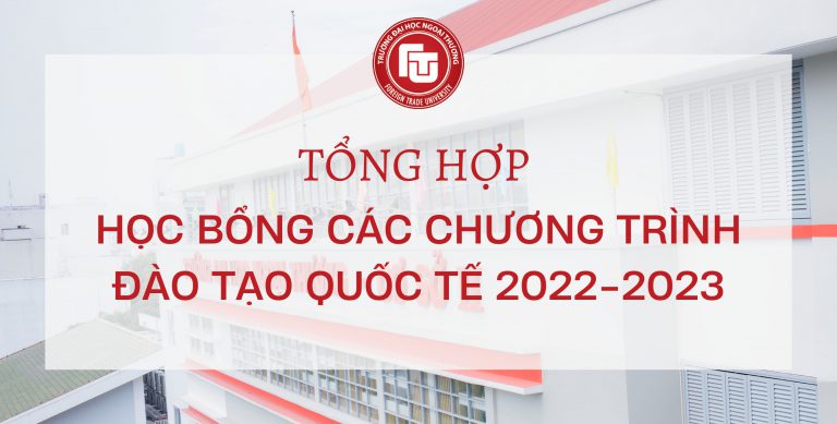 [ĐTQT] Học bổng chuyển tiếp du học các chương trình Đào tạo quốc tế năm học 2023-2024