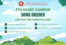 FTU HCMC Campus: Going Greener – Kiến tạo môi trường xanh tại Cơ sở II Trường Đại học Ngoại thương