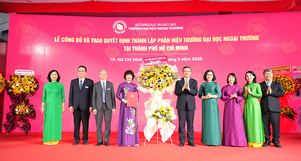 le-thanh-lap-phan-hieu-truong-dh-ngoai-thuong-tai-tphcm-2